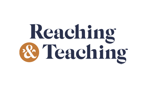 Reaching & Teaching